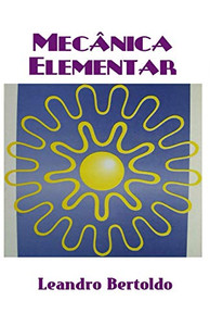 Mec?nica Elementar (Portuguese Edition) Mec?nica Elementar (Portuguese Edition)
