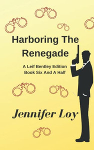 Harboring The Renegade: Book Six And A Half (Protector Of The Small (Hardcover))