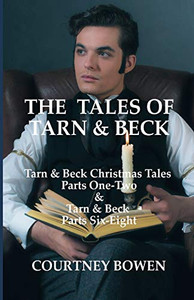 The Tales Of Tarn & Beck (Tarn & Beck Stories) The Tales Of Tarn & Beck (Tarn & Beck Stories)