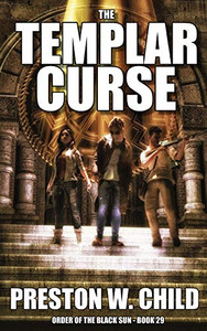 The Templar Curse (Order Of The Black Sun) The Templar Curse (Order Of The Black Sun)