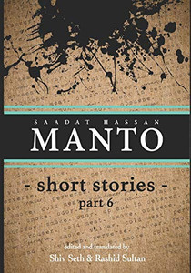 Manto: Short Stories Part 6 Manto: Short Stories Part 6