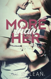 More Than Her (More Than Series, Book 2)