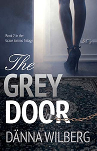 The Grey Door (The Grace Simms Mysteries) The Grey Door (The Grace Simms Mysteries)