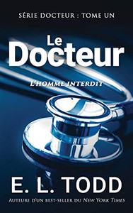 Le Docteur (French Edition)