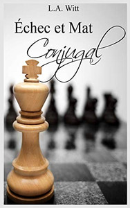 ?Chec Et Mat Conjugal (French Edition) ?Chec Et Mat Conjugal (French Edition)