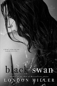 Black Swan (The Kingmaker Saga) Black Swan (The Kingmaker Saga)