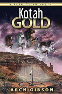 Kotah Gold: A Bear Kotah Novel