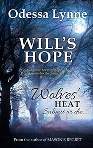 Will'S Hope (Wolves' Heat) Will'S Hope (Wolves' Heat)