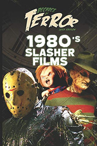 Decades Of Terror 2019: 1980'S Slasher Films (Decades Of Terror 2019: Slasher Films) Decades Of Terror 2019: 1980'S Slasher Films (Decades Of Terror 2019: Slasher Films)
