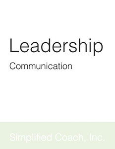 Leadership Communication Leadership Communication
