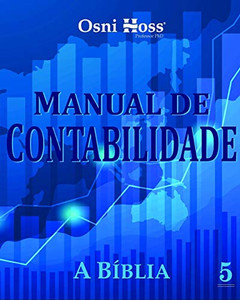 Manual De Contabilidade: A B?blia (Portuguese Edition)
