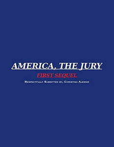 America, The Jury ~ First Sequel: America, The Jury