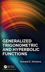 Generalized Trigonometric And Hyperbolic Functions