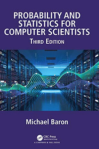 Probability And Statistics For Computer Scientists