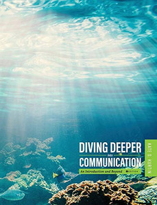 Diving Deeper Into Communication
