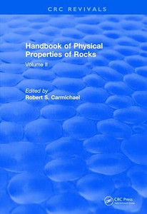 Revival: Handbook Of Physical Properties Of Rocks (1982): Volume Ii (Crc Press Revivals)