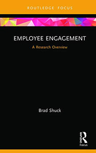 Employee Engagement (State Of The Art In Business Research) Employee Engagement (State Of The Art In Business Research)
