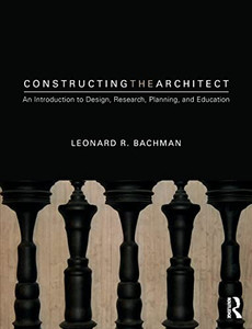 Constructing The Architect