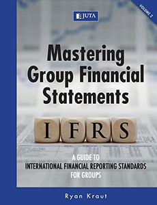 Mastering Group Financial Statements: Vol 2 Mastering Group Financial Statements: Vol 2