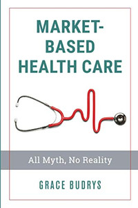 Market-Based Healthcare