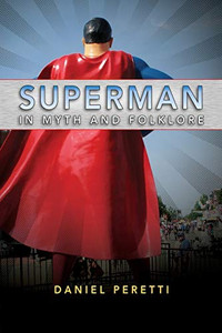 Superman In Myth And Folklore