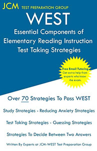 West Essential Components Of Elementary Reading Instruction - Test Taking Strategies: West 104 Exam - Free Online Tutoring - New 2020 Edition - The Latest Strategies To Pass Your Exam. West Essential Components Of Elementary Reading Instruction - Test Taking Strategies: West 104 Exam - Free Online Tutoring - New 2020 Edition - The Latest Strategies To Pass Your Exam.