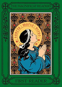 The Magnificat Readers: First Reader (1) The Magnificat Readers: First Reader (1)