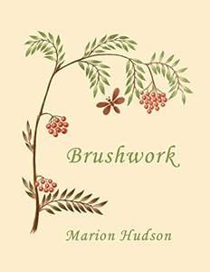Brushwork: Elementary Brush-Forms (Yesterday'S Classics) Brushwork: Elementary Brush-Forms (Yesterday'S Classics)