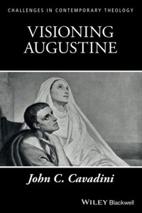 Visioning Augustine (Challenges In Contemporary Theology) Visioning Augustine (Challenges In Contemporary Theology)
