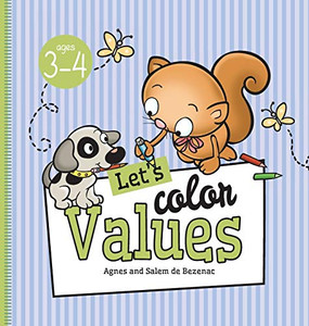 Let'S Color Values: Ages 3-4 (1) (Fun With Values)