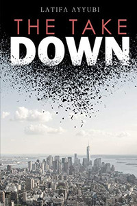 The Take Down The Take Down
