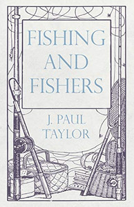 Fishing And Fishers Fishing And Fishers