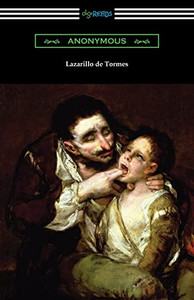 Lazarillo De Tormes Lazarillo De Tormes