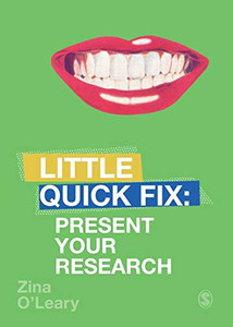 Present Your Research: Little Quick Fix Present Your Research: Little Quick Fix