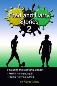 Fred And Harry Stories - 2 Fred And Harry Stories - 2