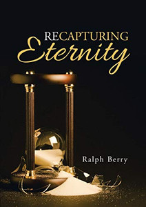 Recapturing Eternity Recapturing Eternity