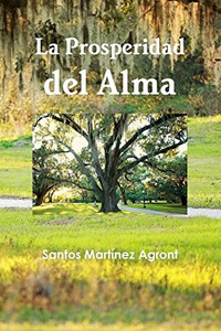 La Prosperidad Del Alma (Spanish Edition)