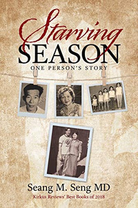 Starving Season: One Person'S Story
