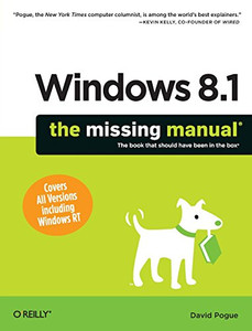 Windows 8.1: The Missing Manual (Missing Manuals)