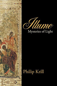 Illume: Mysteries Of Light Illume: Mysteries Of Light