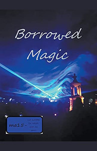 Borrowed Magic (1) Borrowed Magic (1)