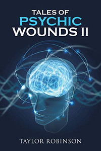 Tales Of Psychic Wounds Ii