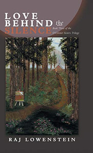 Love Behind The Silence: Book Three Of The O'Connor Sisters Trilogy