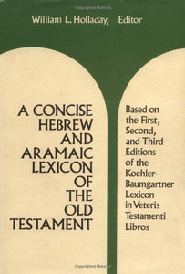 A Concise Hebrew and Aramaic Lexicon of the Old Testament (English, Hebrew and Aramaic Edition)