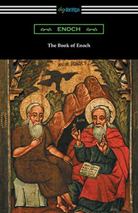 The Book of Enoch: (Translated by R. H. Charles) The Book of Enoch: (Translated by R. H. Charles)