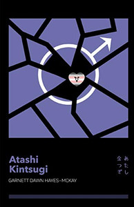 Atashi Kintsugi Atashi Kintsugi