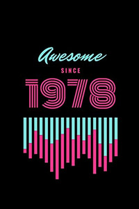Awesome Since 1978 Awesome Since 1978