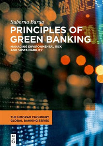 Principles of Green Banking (Moorad Choudhry Global Banking)