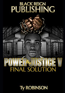 Power & Justice: Final Solution Power & Justice: Final Solution