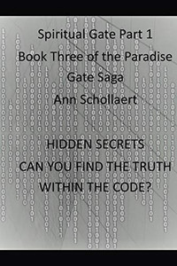 Spiritual Gate Part 1 (Paradise Gate Saga) Spiritual Gate Part 1 (Paradise Gate Saga)